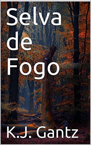 Livro PDF: Selva de Fogo