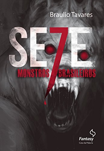 Livro PDF Sete monstros brasileiros