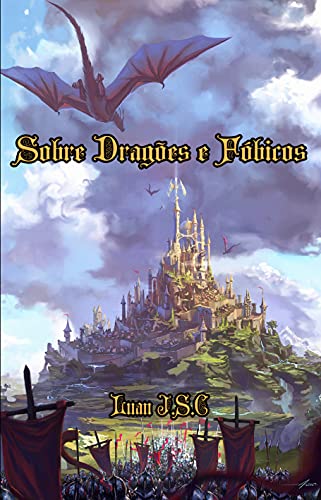 Livro PDF: Sobre Dragões e Fóbicos: Vol 1.