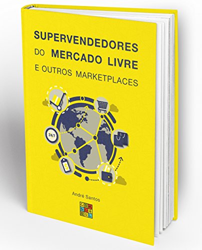 Capa do livro: Supervendedores do Mercado Livre e outros Marketplaces - Ler Online pdf
