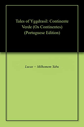 Livro PDF Tales of Yggdrasil: Continente Verde (Os Continentes)