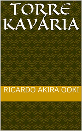 Livro PDF: Torre Kavária (Gaia Livro 1)