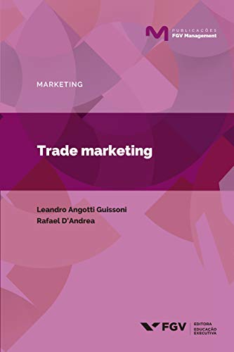 Livro PDF Trade marketing (Publicações FGV Management)