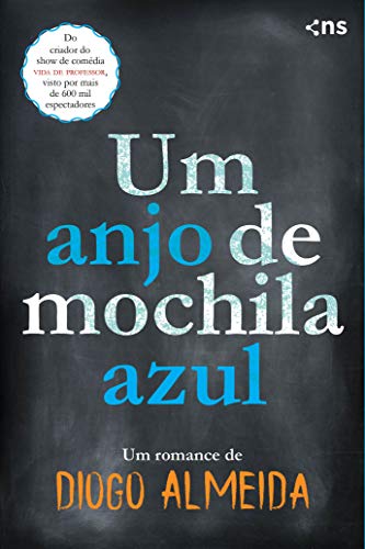 Capa do livro: Um Anjo de Mochila Azul - Ler Online pdf