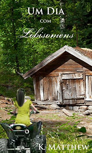 Capa do livro: Um Dia com Lobisomens - Ler Online pdf