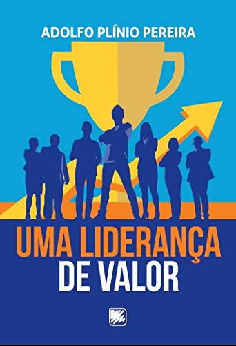 Livro PDF: UMA LIDERANÇA DE VALOR (1)
