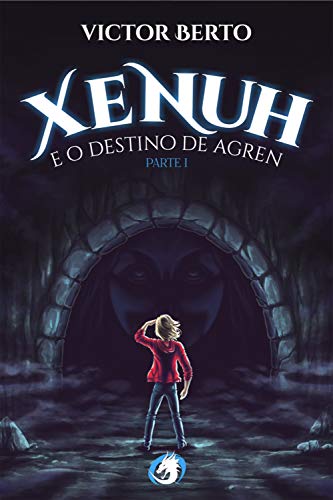 Capa do livro: Xenuh e o Destino de Agren - Ler Online pdf
